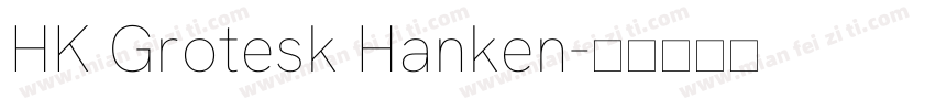 HK Grotesk Hanken字体转换